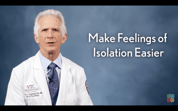 Dealing With the Anxiety of Social Isolation - Coronavirus (COVID-19) Updated